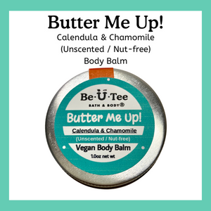 Calendula & Chamomile Body Balm - Unscented/Nut-free - BeUTee Bath & Body